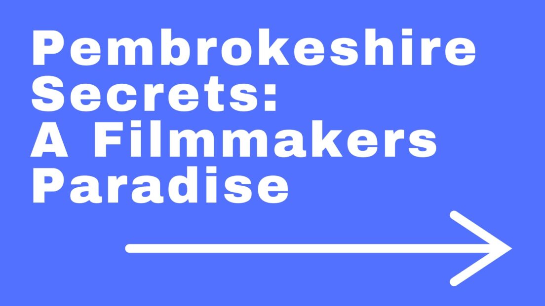 Pembrokeshire secrets